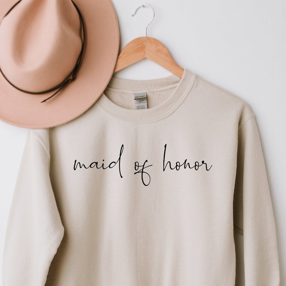 Maid of Honor Sweatshirt | Bridal Party | Wedding